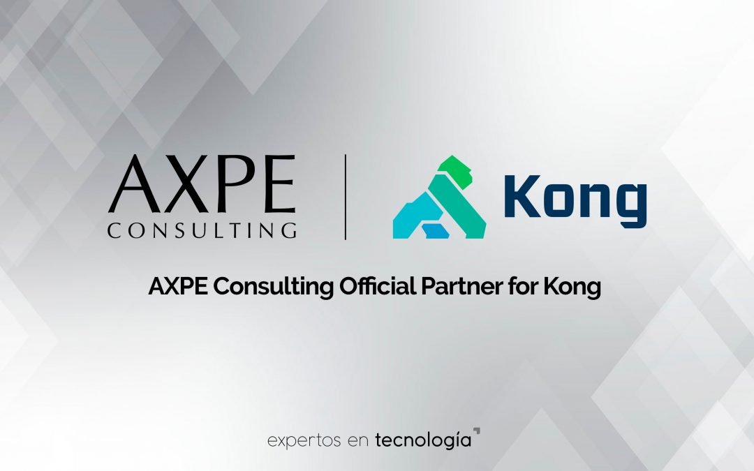 AXPE Consulting hace oficial un acuerdo de partnership con Kong